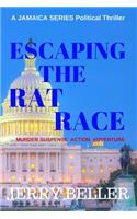 Escaping the Rat Race