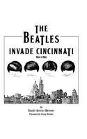 Beatles Invade Cincinnati