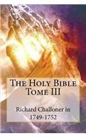 Holy Bible Tome III