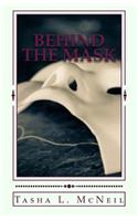 Behind The Mask