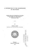 Contribution to the Oceanography of the Pacific