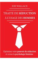 Traité de Séduction à l'usage des hommes