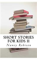 Short Stories for Kids II