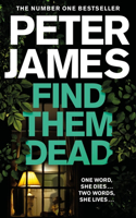 Find Them Dead: Volume 16(Roy Grace)