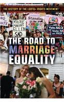 The Road to Marriage Equality