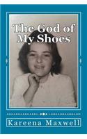 God of My Shoes