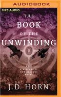 The Book of the Unwinding