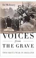 Voices from the Grave: Two Men's War in Ireland(English)