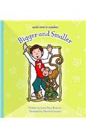 Bigger and Smaller: (Magic Door to Learning)
