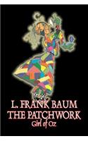 The Patchwork Girl of Oz by L. Frank Baum, Fiction, Fantasy, Fairy Tales, Folk Tales, Legends & Mythology
