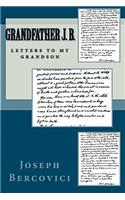 Grandfather J. B.: Letters to My Grandson