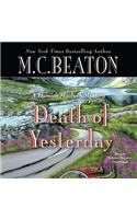 Death of Yesterday: A Hamish Macbeth Mystery