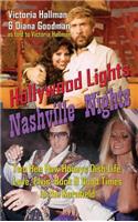 Hollywood Lights, Nashville Nights
