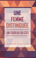 Une Femme Distinguée