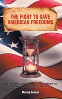 Fight to Save American Freedoms