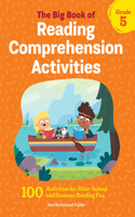 Big Book of Reading Comprehension Activities, Grade 5