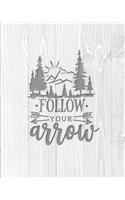 Follow Your Arrow