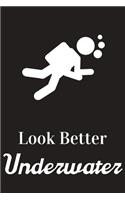 Look Better Underwater