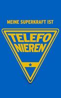 Meine Superkraft ist Telefonieren