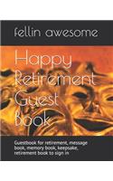 Happy Retirement Guest Book