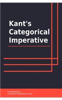 Kant's Categorical Imperative