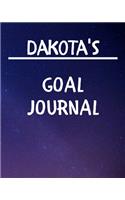 Dakota's Goal Journal: 2020 New Year Planner Goal Journal Gift for Dakota / Notebook / Diary / Unique Greeting Card Alternative