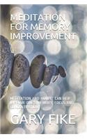 Meditation for Memory Improvement