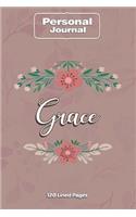 Grace Notebook Journal Personal Diary Personalized Name 120 pages Lined (6x9 inches) (15x23cm)