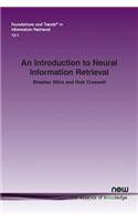 An Introduction to Neural Information Retrieval: (41 Foundations and Trends® in Information Retrieval)