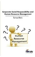 Corporate Social Responsibility & Human Resource Management