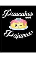 Pancakes and Pajamas