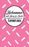 Hebamme mit Herz & Seele Terminplaner