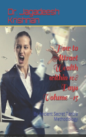 How to Attract Wealth within 108 Days Volume -15