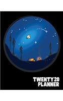 Twenty20 Planner: and Calendar - Camping and Star Gazing - Business, Professional and Personal Diary - Keep All Appointments In One Place - Plenty Of Space For Each D