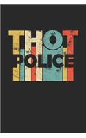 Thot Police