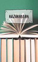 Kazakhstan: Ruled Travel Diary Notebook or Journey Journal - Lined Trip Pocketbook for Men and Women with Lines