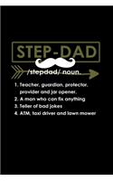 Step Dad Definition: Food Journal - Track Your Meals - Eat Clean And Fit - Breakfast Lunch Diner Snacks - Time Items Serving Cals Sugar Protein Fiber Carbs Fat - 110 Pag