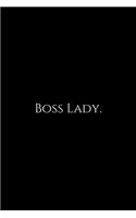 Boss Lady