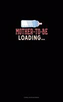 Mother To Be Loading: Cornell Notes Notebook(1243 Cornell Notes Notebook)