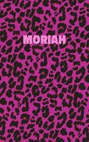 Moriah: Personalized Pink Leopard Print Notebook (Animal Skin Pattern). College Ruled (Lined) Journal for Notes, Diary, Journaling. Wild Cat Theme Design wi