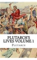 Plutarch's Lives Volume 1