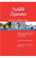Forklift Operator RED-HOT Career Guide; 2569 REAL Interview Questions