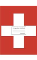 Composition Notebook Switzerland: Wide Ruled lined Pages Swiss Flag Book to write in for school, take notes, for kids, students, teachers, homeschool