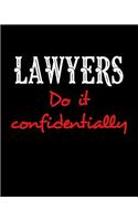 Lawyers Do It Confidentially: 2019 Lawyer Organizer