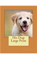 His Dog