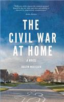 The Civil War at Home