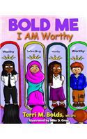Bold Me