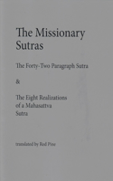 Missionary Sutras: The Forty-Two Paragraph Sutra & Eight Realizations of a Mahasattva Sutra