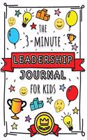 The 3-Minute Leadership Journal for Kids