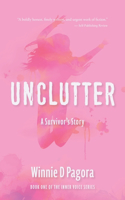 Unclutter: A Survivor's Story